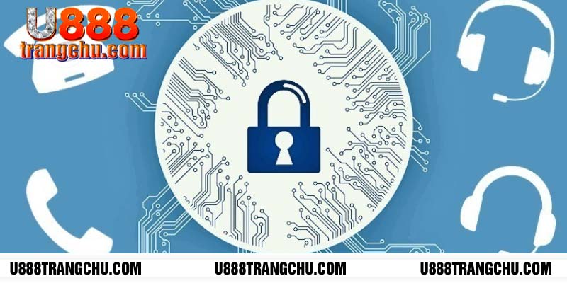 Chính sách bảo mật U888